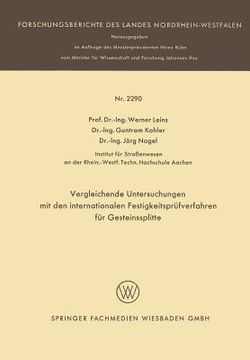 portada Vergleichende Untersuchungen Mit Den Internationalen Festigkeitsprüfverfahren Für Gesteinssplitte (en Alemán)