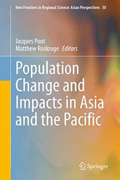 portada Population Change and Impacts in Asia and the Pacific 30 new Frontiers in Regional Science Asian Perspectives (en Inglés)