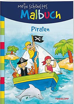 portada Mein Schönstes Malbuch. Piraten. Malen für Kinder ab 5 Jahren (in German)