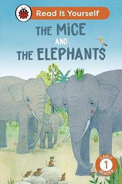portada The Mice and the Elephants: Read it Yourself - Level 1 Early Reader (in English)