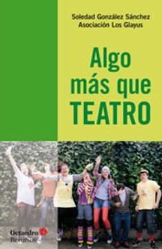 portada Algo más que Teatro (in Spanish)
