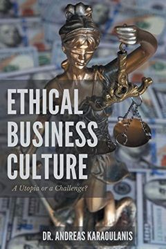 portada Ethical Business Culture: A Utopia or a Challenge? (in English)
