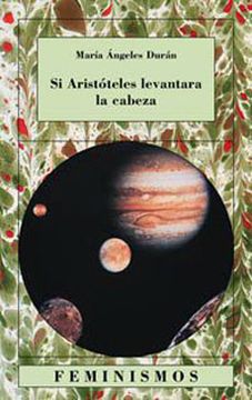 portada Si Aristoteles Levantara la Cabeza (in Spanish)