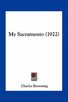 portada my sacramento (1922)