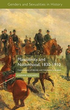portada Masculinity and Nationhood, 1830-1910 (Genders and Sexualities in History)