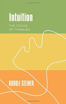 portada Intuition: The Focus of Thinking (en Inglés)