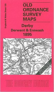 portada Derby Derwent and Erewash 1895: One Inch Sheet 125 (Old O. Sh Maps of England and Wales) (en Inglés)