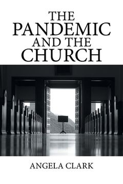 portada The Pandemic and the Church (en Inglés)