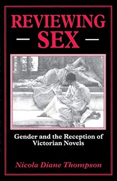 portada Reviewing Sex: Gender and the Reception of Victorian Novels (en Inglés)