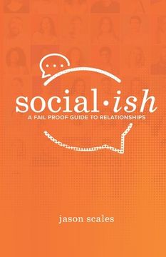 portada Socialish: A Fail Proof Guide to Relationships (in English)