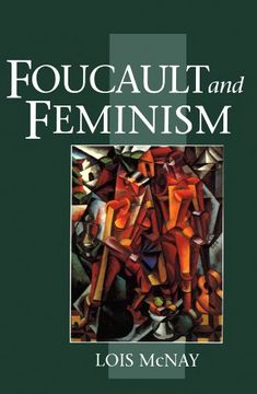 portada Foucault and Feminism: Power, Gender and the Self