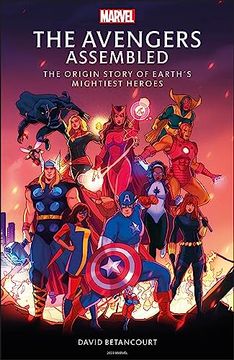 portada The Avengers Assembled: The Origin Story of Earth's Mightiest Heroes