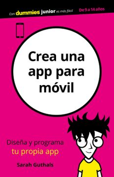 portada Crea una app Para Móvil (in Spanish)