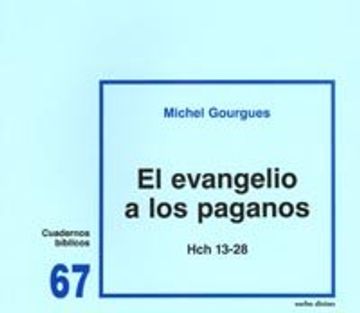 portada El evangelio a los paganos (Hch 13-28)