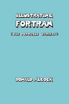 portada Illustrating Fortran (en Inglés)