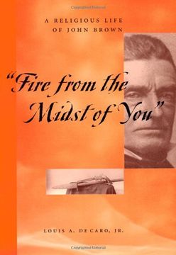 portada Fire From the Midst of You: A Religious Life of John Brown (en Inglés)