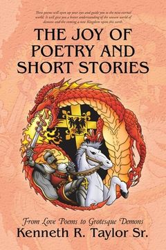 portada The Joy of Poetry and Short Stories: From Love Poems to Grotesque Demons (in English)