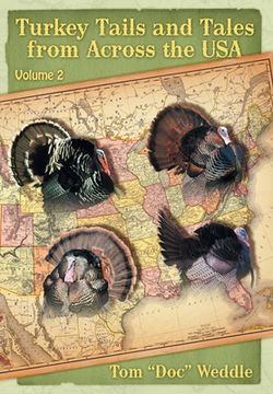 portada Turkey Tails and Tales from Across the USA: Volume 2 (en Inglés)