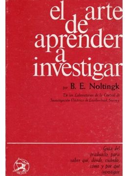 461. ARTE DE APRENDER A INVESTIGAR. RCA. (VARIOS-AUTOAYUDA)