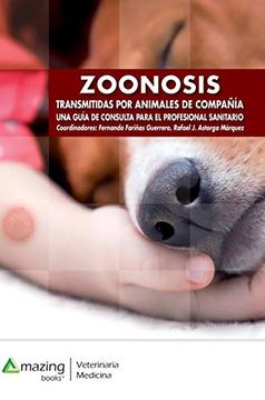 portada Zoonosis Transmitidas por Animales de Compañía: Una Guía de Consulta Para el Profesional Sanitario (in Spanish)