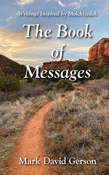 portada The Book of Messages: Writings Inspired by Melchizedek (en Inglés)