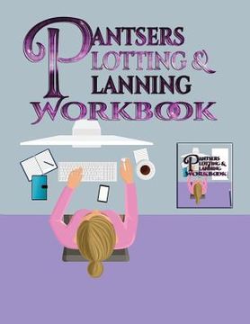 portada Pantsers Plotting & Planning Workbook 9