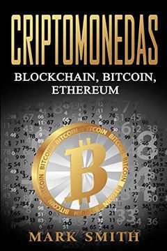 portada Criptomonedas: Blockchain, Bitcoin, Ethereum (Libro en Español