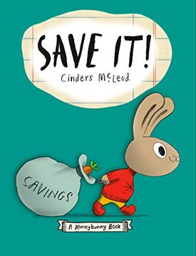portada Save it! (a Moneybunny Book) (in English)