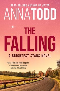 portada The Falling: A Brightest Stars Novel (in English)