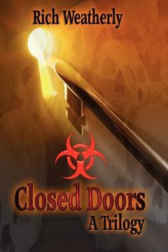 portada closed doors, a trilogy (en Inglés)
