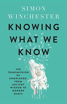 portada Knowing What we Know: The Transmission of Knowledge: From Ancient Wisdom to Modern Magic