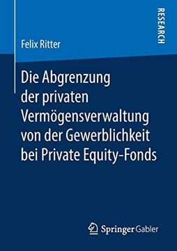 portada Die Abgrenzung der Privaten Vermögensverwaltung von der Gewerblichkeit bei Private Equity-Fonds (en Alemán)