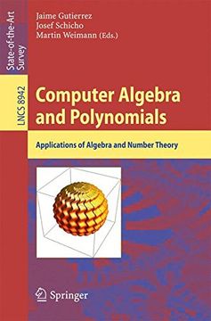 portada Computer Algebra and Polynomials: Applications of Algebra and Number Theory (Lecture Notes in Computer Science) (in English)