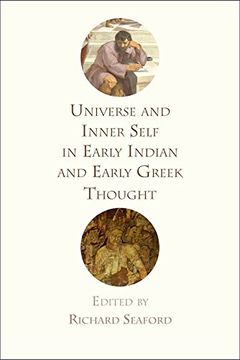 portada Universe and Inner Self in Early Indian and Early Greek Thought (en Inglés)