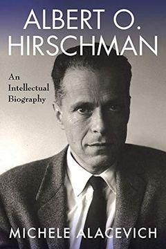 portada Albert o. Hirschman: An Intellectual Biography (en Inglés)