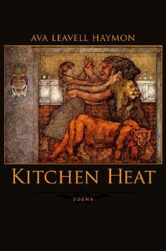 portada kitchen heat: poems (en Inglés)