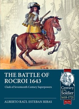 portada The Battle of Rocroi 1643: Clash of Seventeenth Century Superpowers