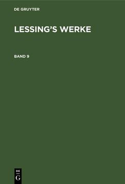 portada G. E. Lessing: Lessing's Werke. Band 9 (en Alemán)