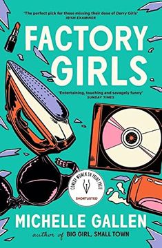 portada Factory Girls: Winner of the Comedy Women in Print Prize