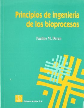 portada Principios de Ingeniería de los Bioprocesos (in Spanish)