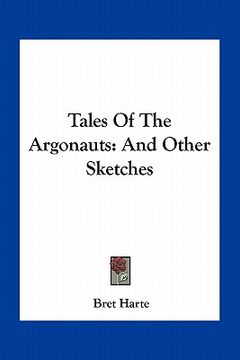 portada tales of the argonauts: and other sketches (en Inglés)