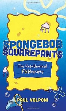 portada Spongebob Squarepants: The Unauthorized Fun-Ography (en Inglés)