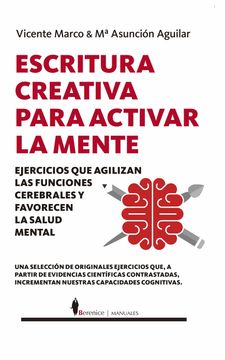 portada Escritura Creativa Para Activar la Mente (in Spanish)