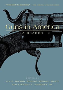 portada Guns in America: A Historical Reader (in English)