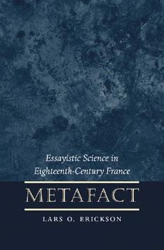 portada metafact: essayistic science in eighteenth-century france (en Inglés)