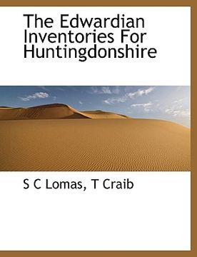 portada the edwardian inventories for huntingdonshire