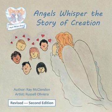 portada Angels Whisper the Story of Creation Revised - Second Edition (en Inglés)