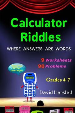 portada 90 Calculator Riddles: Where Answers Are Words (en Inglés)
