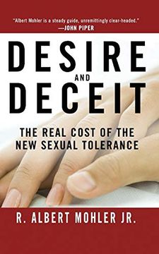 portada Desire and Deceit: The Real Cost of the new Sexual Tolerance (en Inglés)