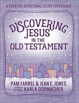 portada Discovering Jesus in the old Testament: A Creative Devotional Study Experience (en Inglés)
